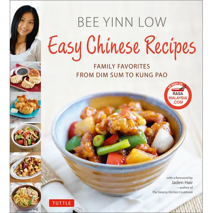 Easy Chinese Recipes: Family Favorites from Dim Sum to Kung Pao - Hardcover