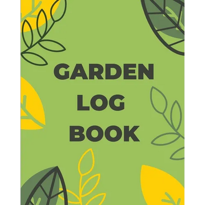 Garden Log Book: Gardening Planner, Planting Notebook, Plant Log Organizer, Gardener Handbook, Gardener's Gift - Paperback