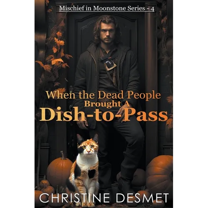 When the Dead People Brought a Dish-to-Pass - Paperback
