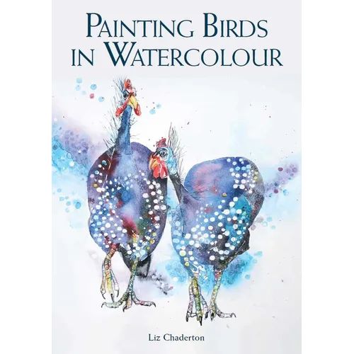 Painting Birds in Watercolour - Paperback