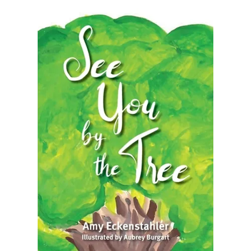See You by the Tree - Paperback