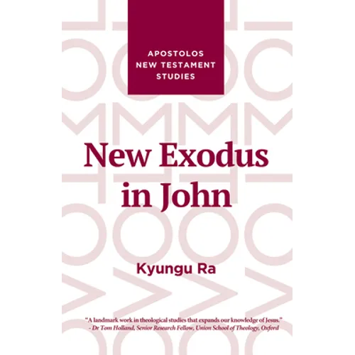 New Exodus in John - Paperback