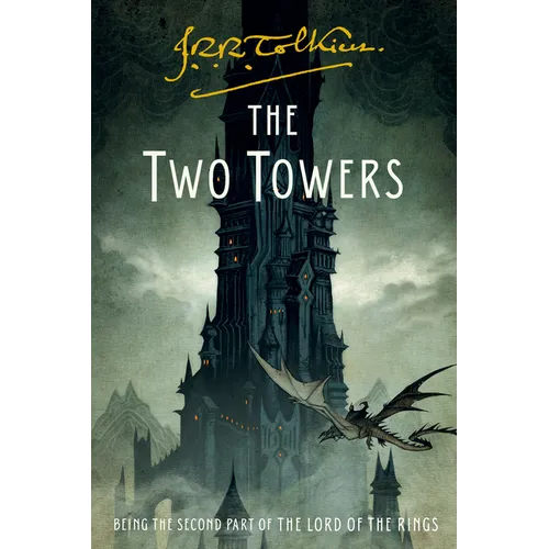 The Two Towers: Being the Second Part of the Lord of the Rings - Paperback