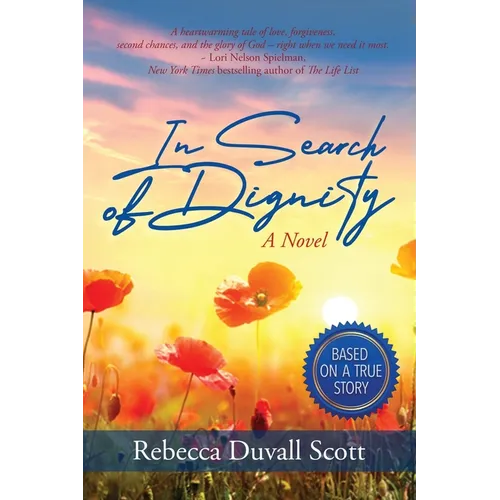 In Search of Dignity - Paperback
