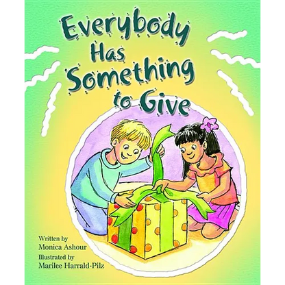 Everybody Has Someth to Give - Paperback