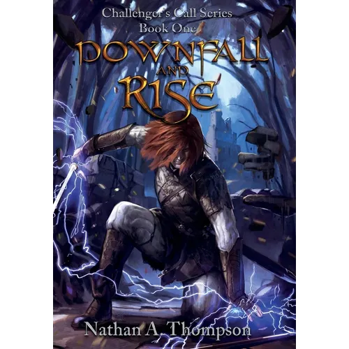 Downfall and Rise - Hardcover