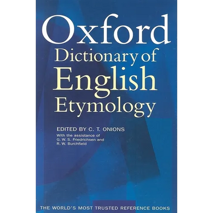 The Oxford Dictionary of English Etymology - Hardcover