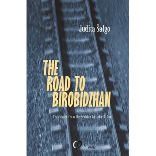 The Road to Birobidzhan - Paperback