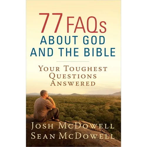 77 FAQs about God and the Bible - Paperback