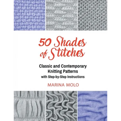 50 Shades of Stitches - Vol 2: Classic and Contemporay Knitting Patterns - Paperback