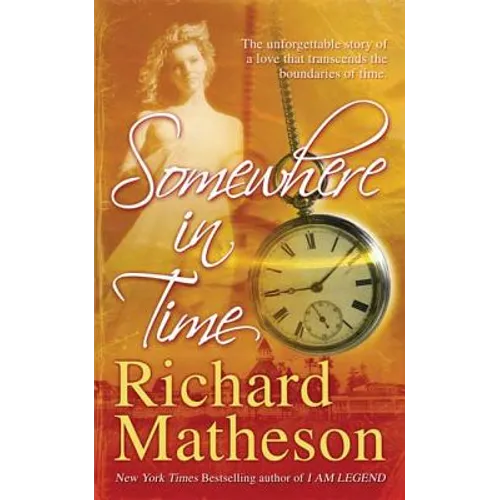 Somewhere in Time - Mass Market Paperbound
