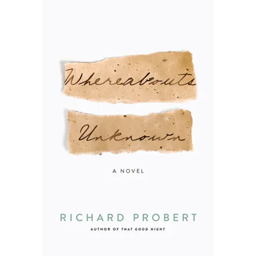Whereabouts Unknown - Hardcover