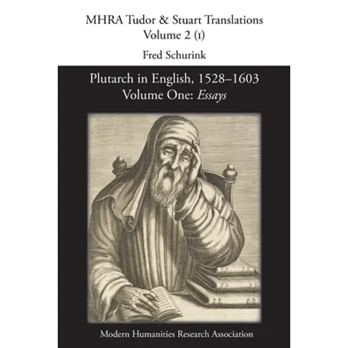 Plutarch in English, 1528-1603: Essays - Paperback