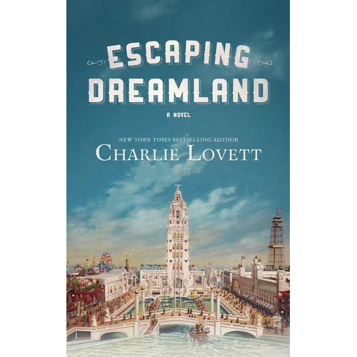 Escaping Dreamland - Paperback