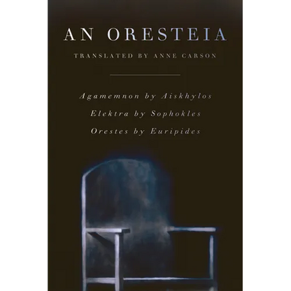 An Oresteia - Paperback