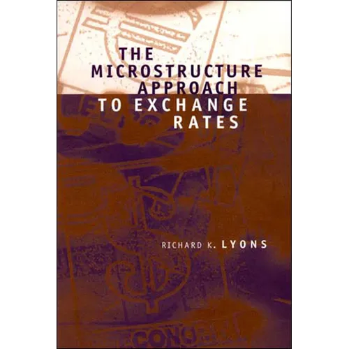 The Microstructure Approach to Exchange Rates - Paperback