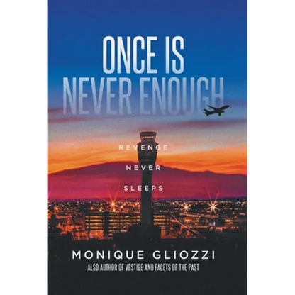 Once Is Never Enough: Revenge Never Sleeps - Hardcover