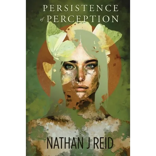 Persistence of Perception - Paperback