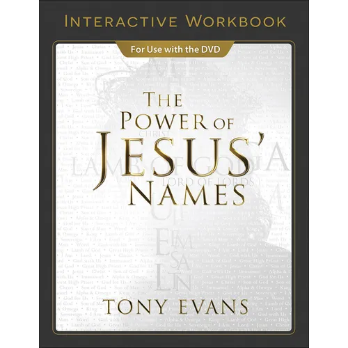 The Power of Jesus' Names Interactive Workbook - Paperback