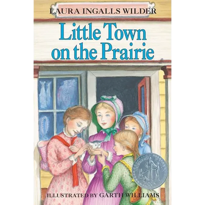 Little Town on the Prairie: A Newbery Honor Award Winner - Paperback