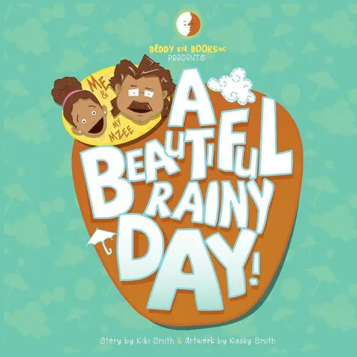Me and My Mzee: Beautiful Rainy Day - Paperback
