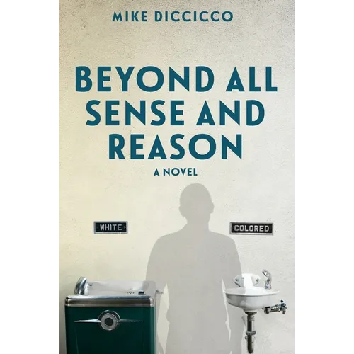 Beyond All Sense and Reason - Paperback