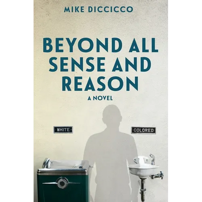 Beyond All Sense and Reason - Paperback