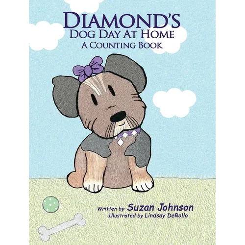 Diamond's Dog Day at Home: A Counting Book - Hardcover