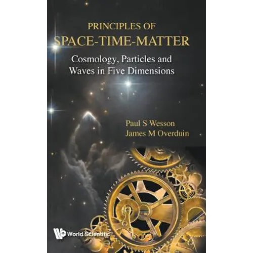Principles of Space-Time-Matter - Hardcover