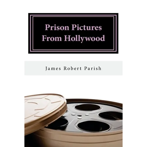 Prison Pictures From Hollywood - Paperback
