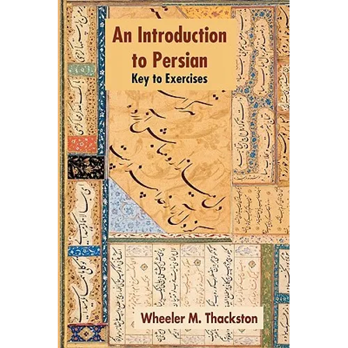 Introduction to Persian, Revised Fourth Edition, Key to Exercises - Paperback