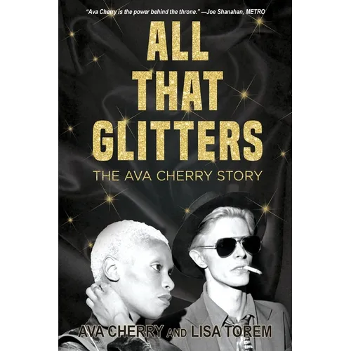 All That Glitters: The Ava Cherry Story - Paperback