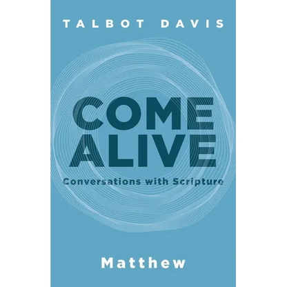 Come Alive: Matthew: Conversations With Scripture - Paperback