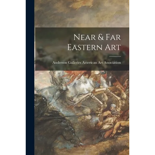 Near & Far Eastern Art - Paperback