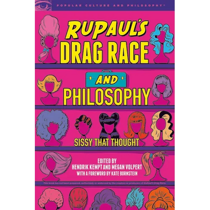 Rupaul's Drag Race and Philosophy: Sissy That Thought - Paperback
