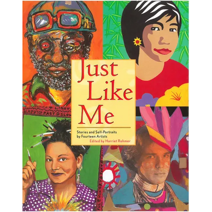 Just Like Me: Stories and Self-Portraits by Fourteen Artists - Paperback