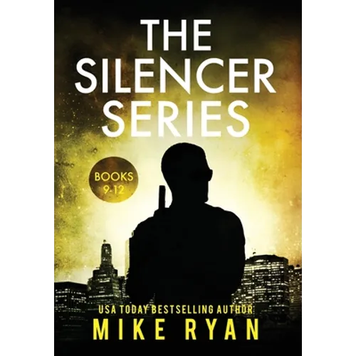 The Silencer Series Books 9-12 - Hardcover