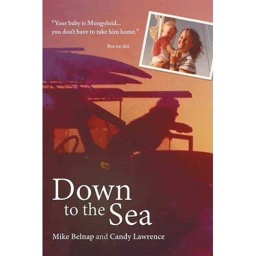 Down to the Sea - Paperback