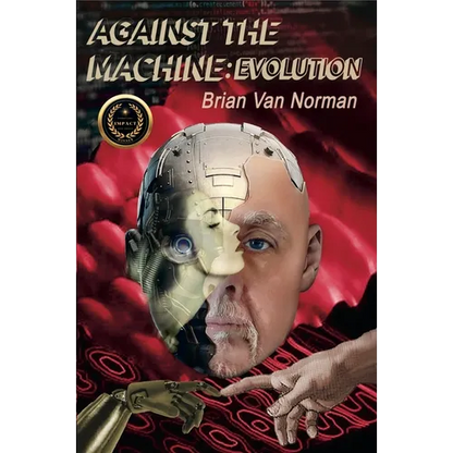 Against the Machine: Evolution Volume 213 - Paperback