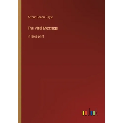 The Vital Message: in large print - Paperback