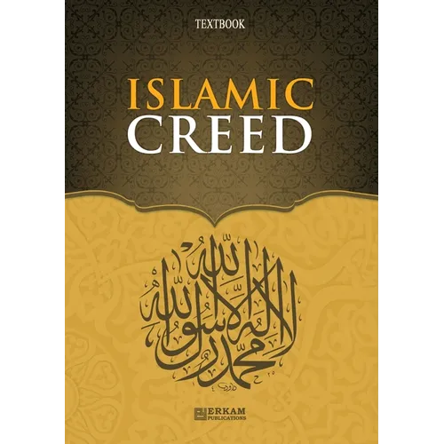 Islamic Creed [Islamic Studies Textbook]: English Translation of Turkish Title - İslam Akaidi - Paperback