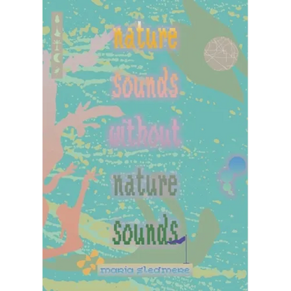 nature sounds without nature sounds - Paperback