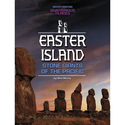 Easter Island, Stone Giants of the Pacific - Paperback