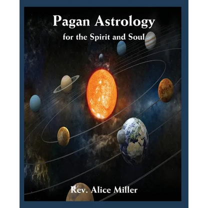 Pagan Astrology for the Spirit and Soul - Paperback