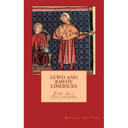 Lewd and Bawdy Limericks - Paperback