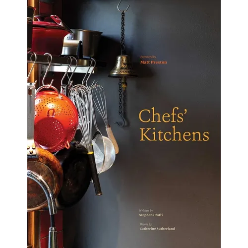 Chefs' Kitchens - Hardcover