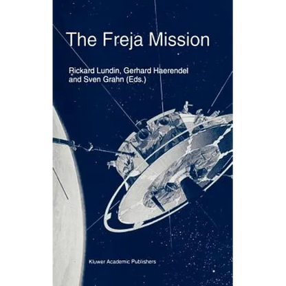 The Freja Mission - Hardcover