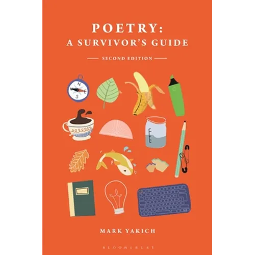 Poetry: A Survivor's Guide - Hardcover