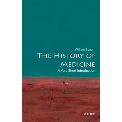 The History of Medicine: A Very Short Introduction - Paperback