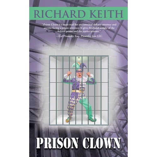 Prison Clown - Hardcover